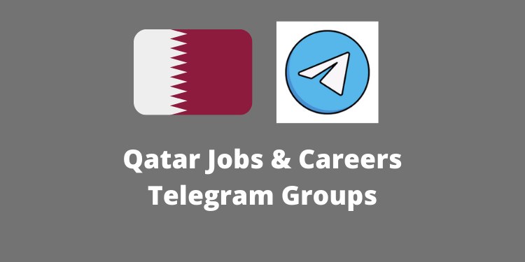 Qatar Jobs Telegram Group