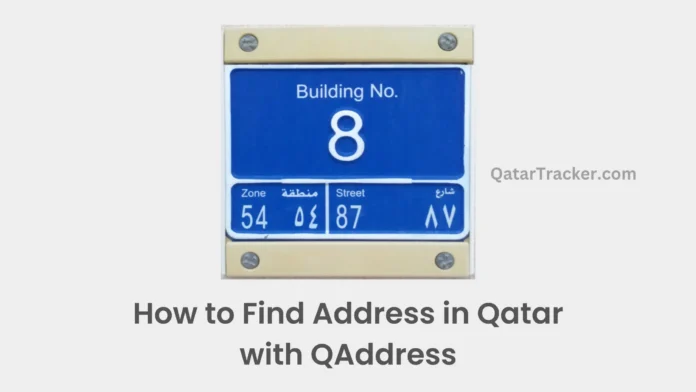 How to Find Address in Qatar with Q Address App and Blue Plate