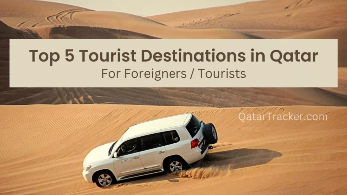 Top 5 Tourist Destinations in Qatar