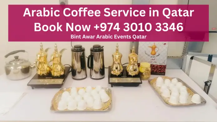 Arabic Coffee Service in Qatar